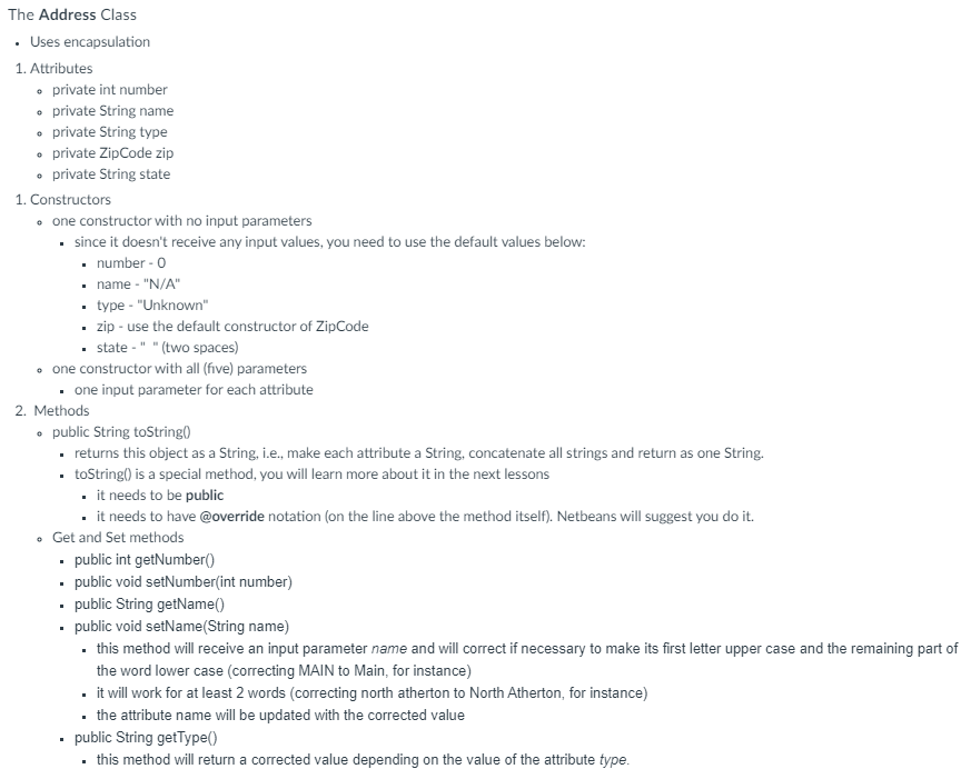 Attributes private String five Digit; private String plus4; Person Attributes private String