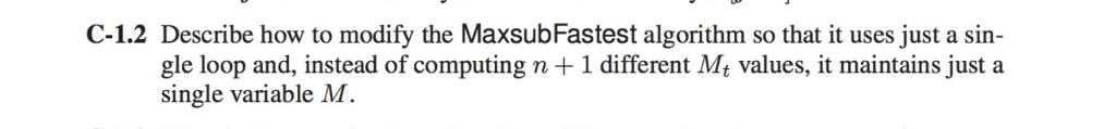  C-1.2 Describe how to modify the MaxsubFastest algorithm so that it