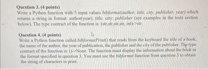  Question 3. (4 points) Write a Python function with 5 input