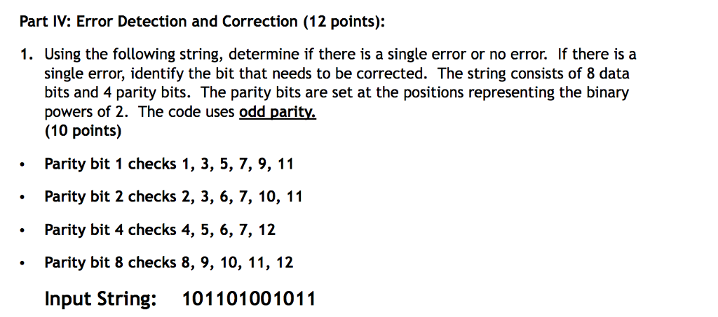 Part IV: Error Detection and Correction (12 points): 1. Using the