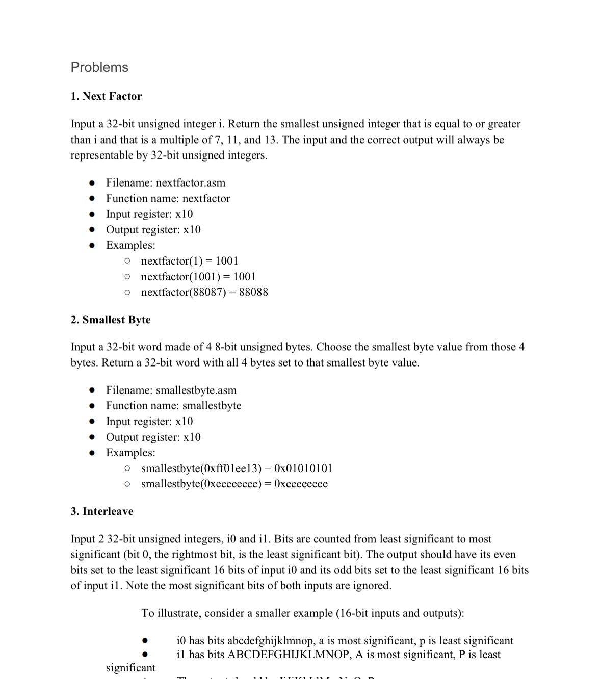  Problems Next Factor Input a 32-bit unsigned integer i. Return the