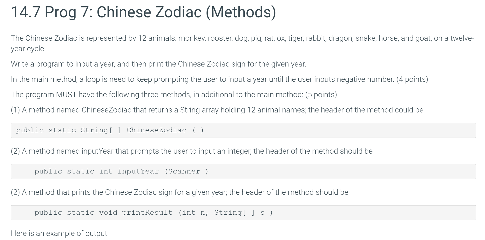 In Java 14.7 Prog 7: Chinese Zodiac (Methods) The Chinese Zodiac is