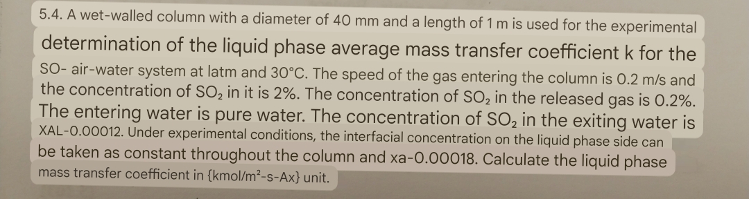  5.4. A wet-walled column with a diameter of 40mm and a