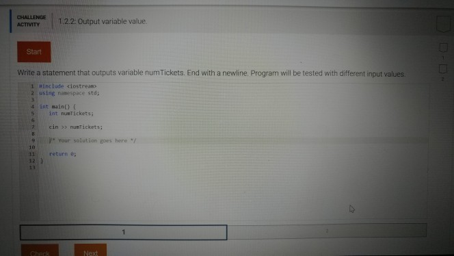  ACTVEI122 Output variable value Start Write a statement that outputs variable