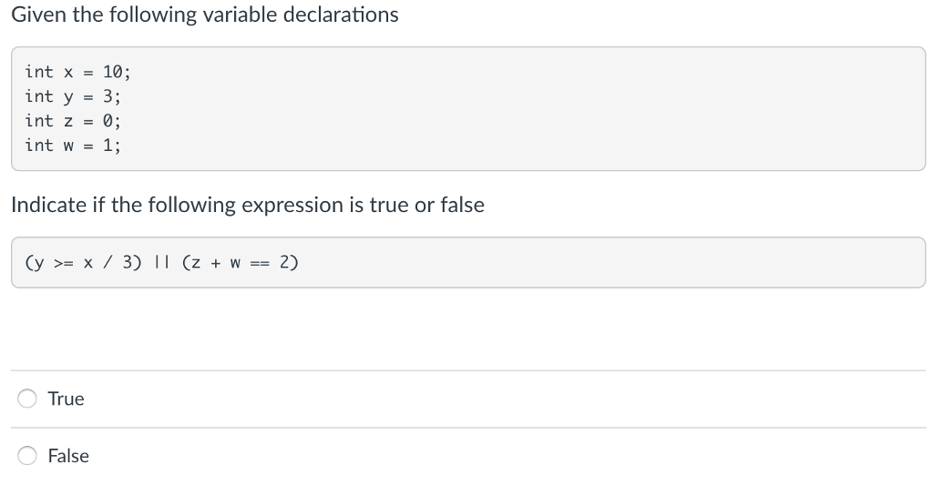 1. 2. Given the following variable declarations int x-10; int y -3