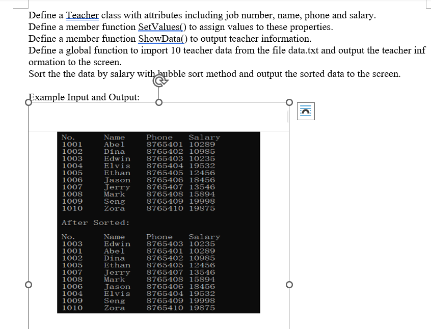 I need the code for this question Define a Teacher class with