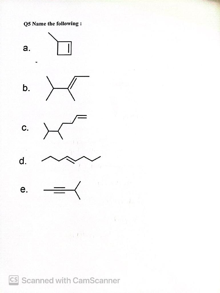 Q5 Name the following : a. b. c. d. e. cS