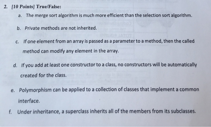  Need help with this Java question 2. [10 Points] True/False: a.