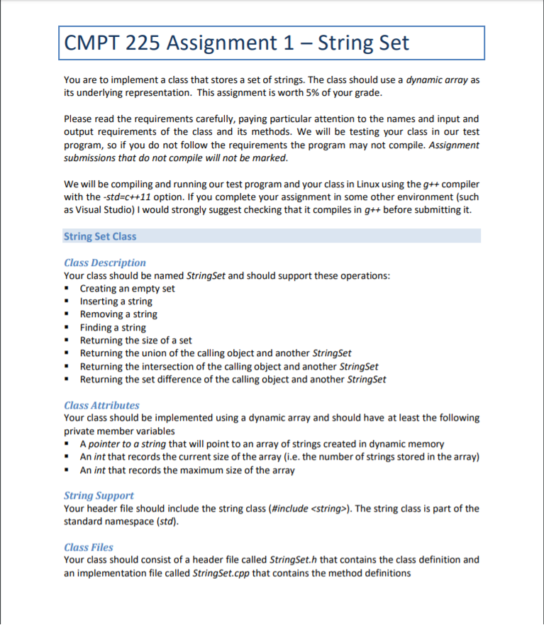 You should implement each of the public methods described below. In each