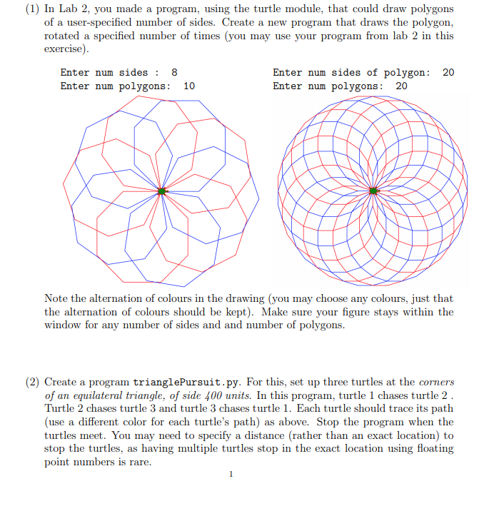 use Python (1) In Lab 2, you made a program, using the