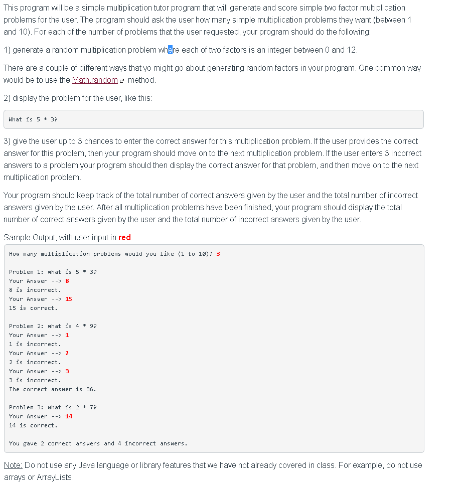  Please code as in java, and do not use any "Arrays