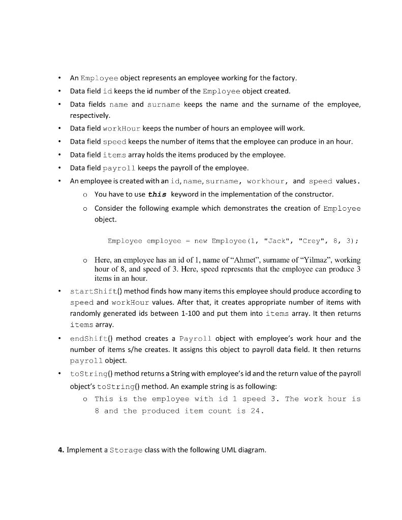 Employee(1, "jack", "neo", 8, 3); Employee emp2 = new Employee(2, "john", "kane",