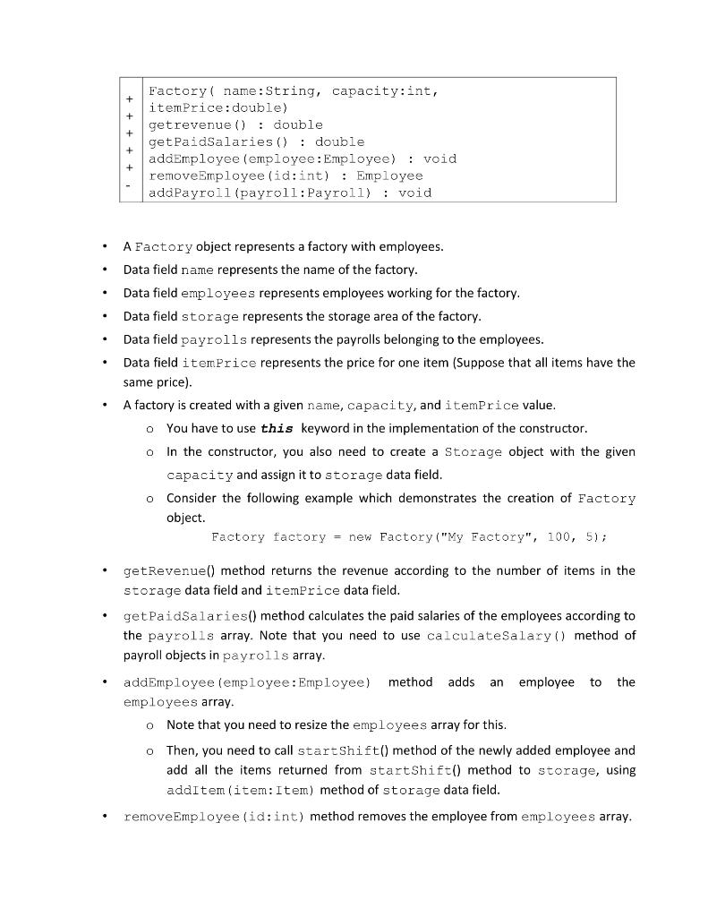 myFactory.addEmployee(emp1); myFactory.addEmployee(emp2); myFactory.addEmployee(emp3); myFactory.removeEmployee(emp1.getId()); myFactory.removeEmployee(emp2.getId()); myFactory.removeEmployee(emp3.getId()); myFactory.removeEmployee(123); System.out.println(emp1.toString()); System.out.println(emp2.toString()); System.out.println(emp3.toString()); System.out.println("Revenue: "