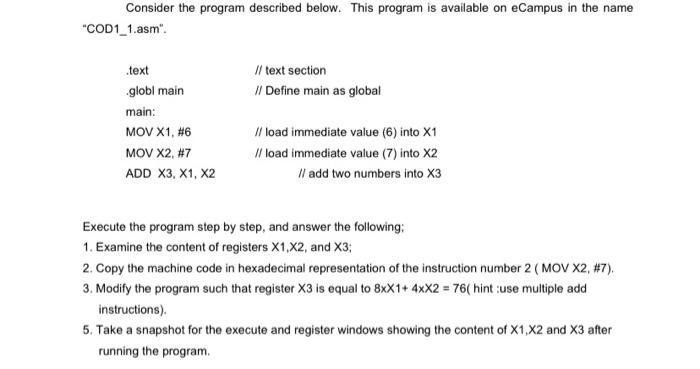  Consider the program described below. This program is available on eCampus