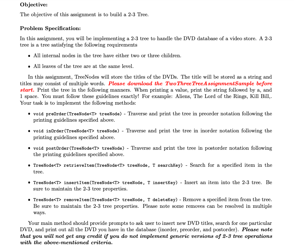  public class TwoThreeTree>{ private TreeNode root; private boolean inserted; public TwoThreeTree(){