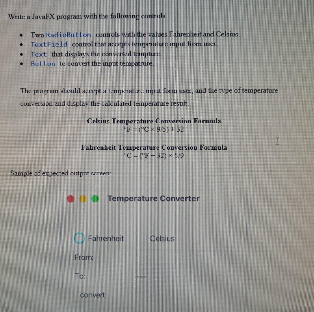 Write a JavaFX program with the following controls: - Two RadioButton
