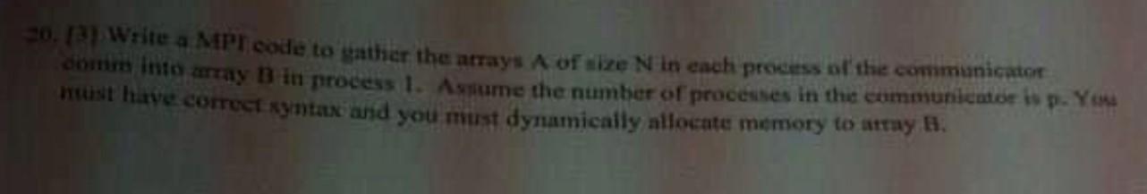 70. (3) Write a MPhicode to uathicr the atrays A of