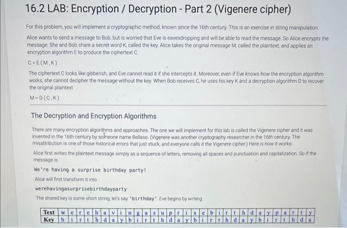 in python pls 16.2 LAB: Encryption / Decryption - Part 2 (Vigenere