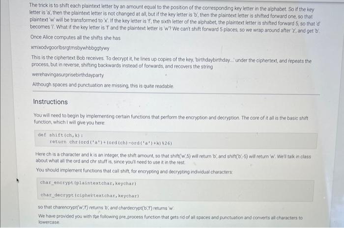 cipher) For this problem, you will implement a cryptographic method, known since
