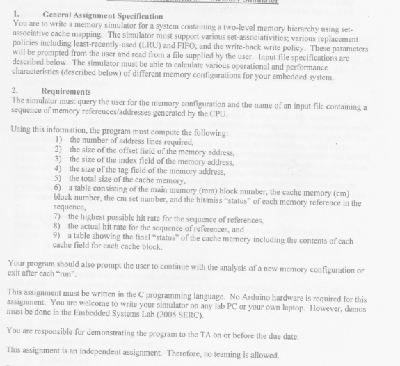  General Assignment Specification 1. You are to write a memory simulator