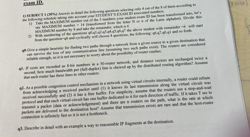 exam ID. SUBJECT 1(30%) Answer in detail the following questions selecting