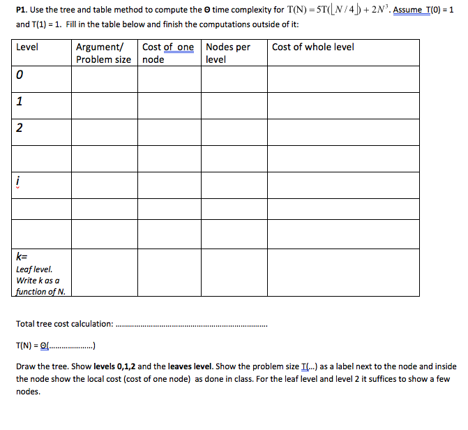 P1. Use the tree and table method to compute the time
