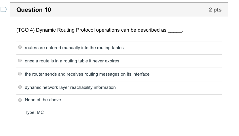 forces that can cause their status to change quite often Some of