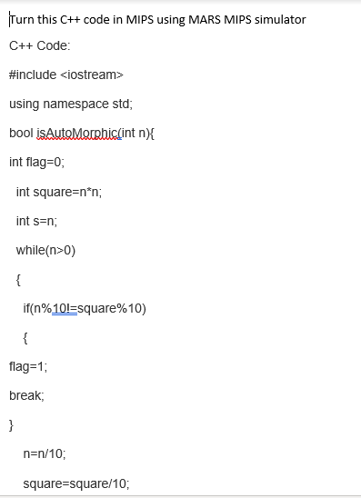  Turn this C++ code in MIPS using MARS MIPS simulator C++