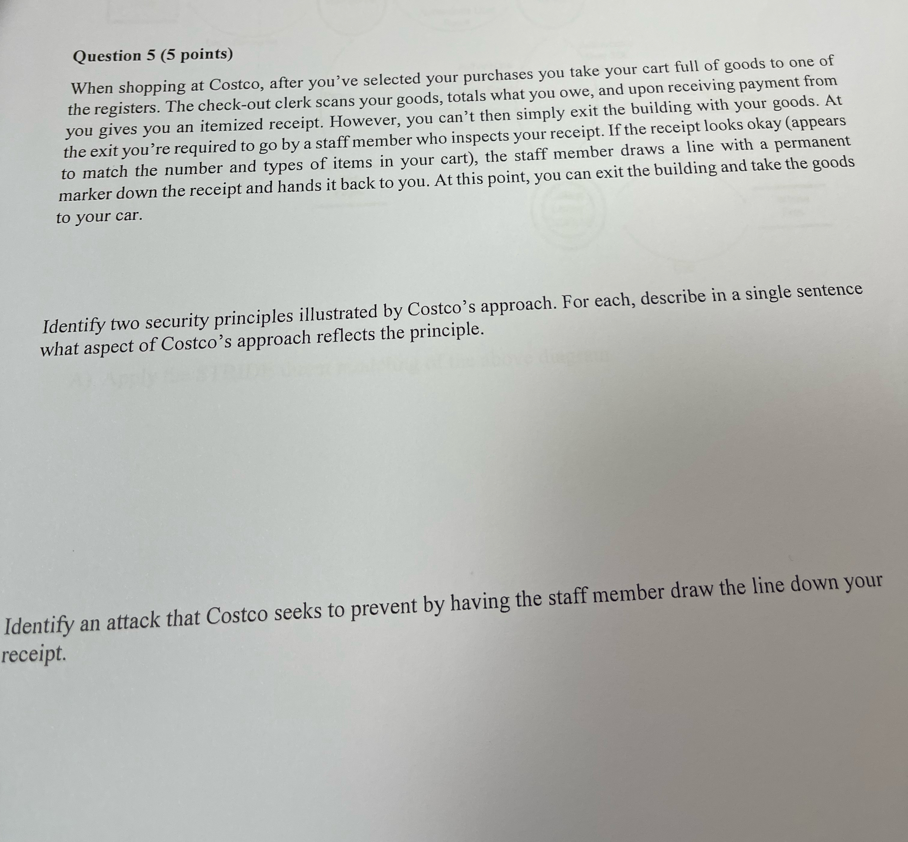  Question 5(5 points) When shopping at Costco, after you've selected your