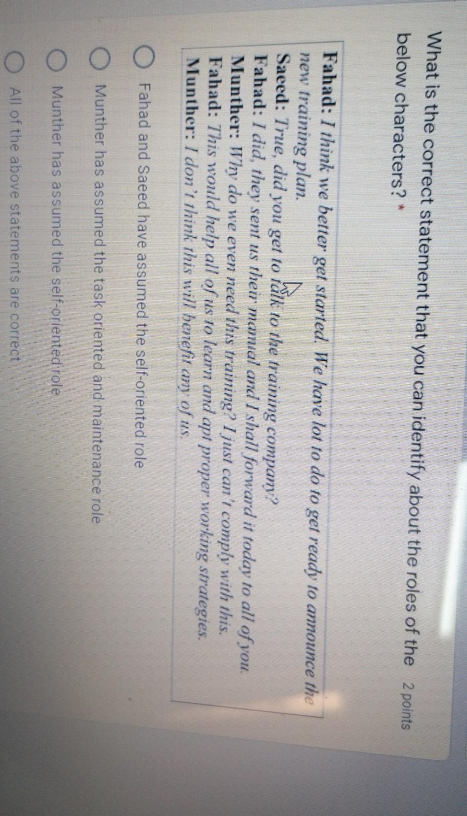  What is the correct statement that you can identify about the