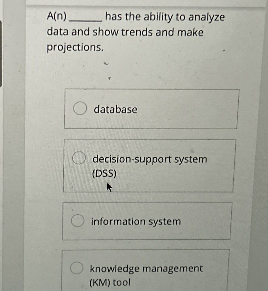  A(n)q, has the ability to analyze data and show trends and