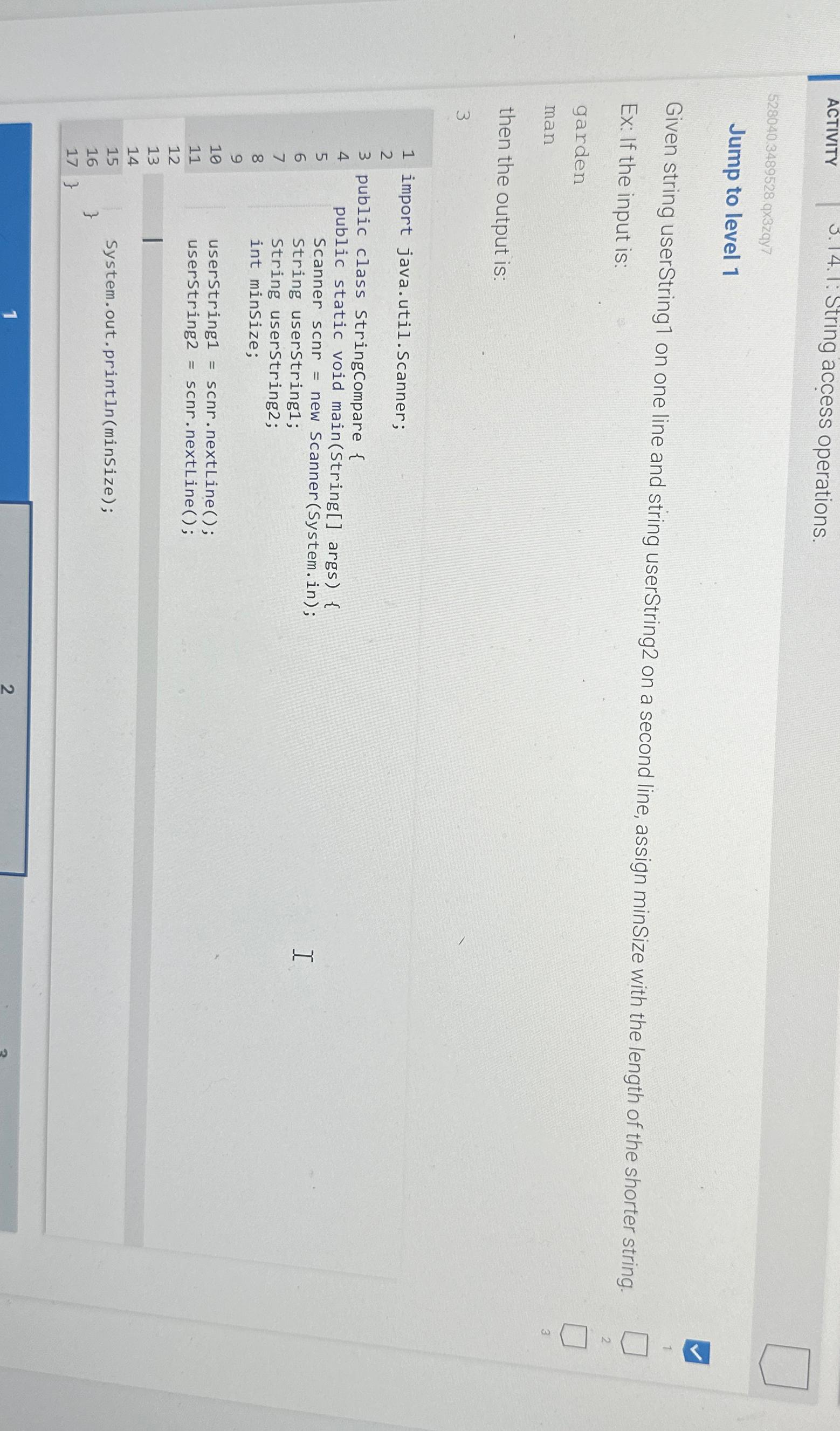  ACTIVITY 3.14. I. String access operations. 528040.3489528.q3zqy7 Jump to level 1