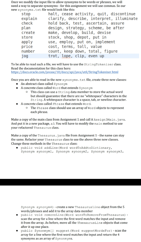 Language: Java Pretty much need help creating the Abstract class(Synonym), the concrete