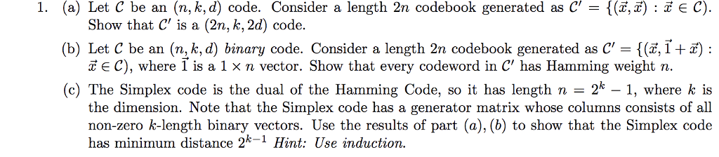 1. (a) Let be an (n, k, d) code. Consider a