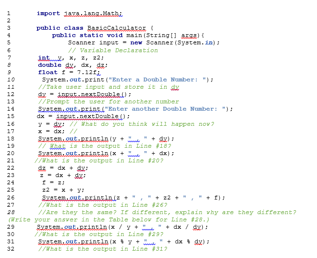  *I have a 32 line program but my java program on