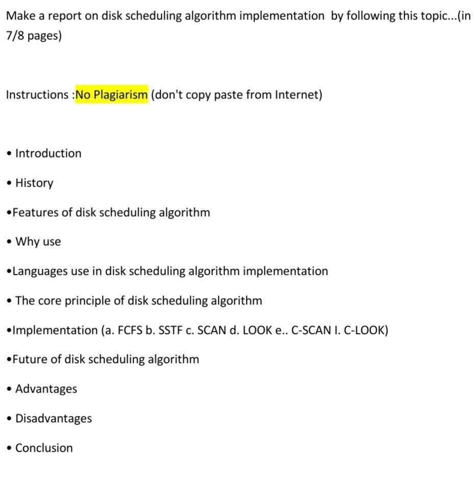  Make a report on disk scheduling algorithm implementation by following this