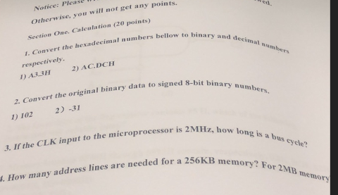  Notice: Please Otherwise, you will not get any points. binary and