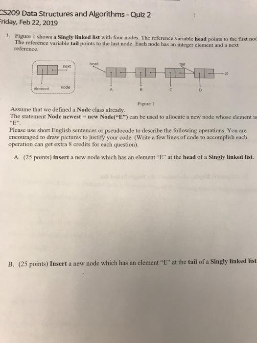  S209 Data Structures and Algorithms -Quiz 2 riday, Feb 22, 2019