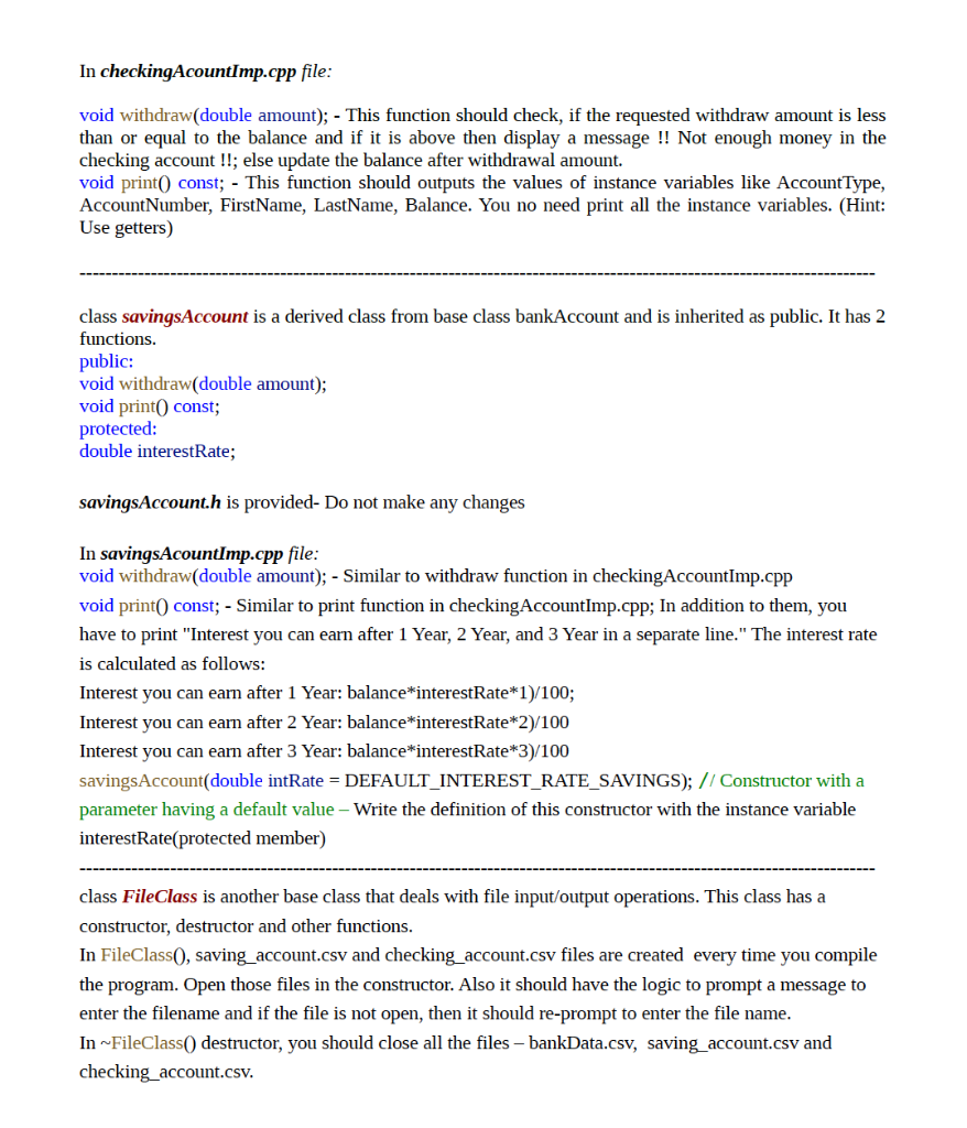 particularly deals with deposit and withdraw amount in saving or checking account.