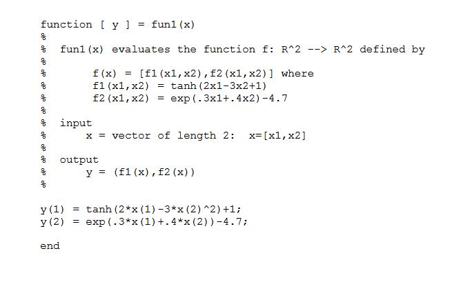in matlab 1. The matlab function fun1.m defines a function f: R2R2.