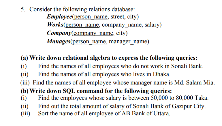  Need correct answer please I will Upvote you. 5. Consider the