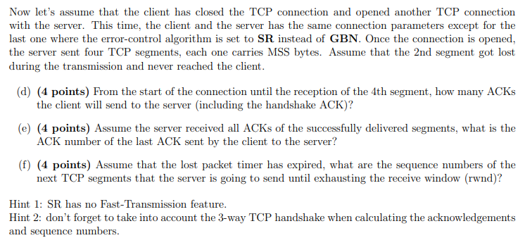 client has opened a TCP connection with a server to download a