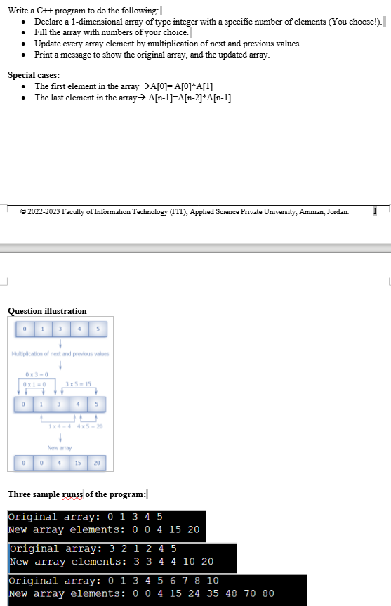 Write a C++ program to do the following: - Declare a