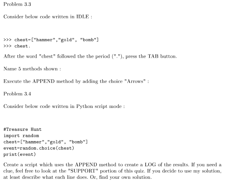 Problem 3.3 Consider below code written in IDLE chest-["hammer", "go ld",