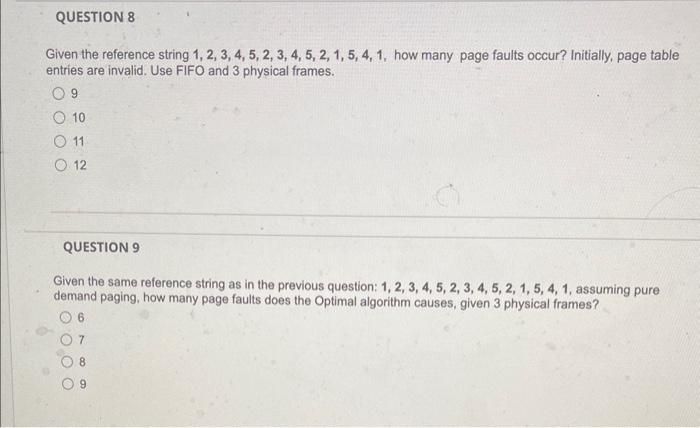  Given the reference string 1,2,3,4,5,2,3,4,5,2,1,5,4,1, how many page faults occur? Initially,