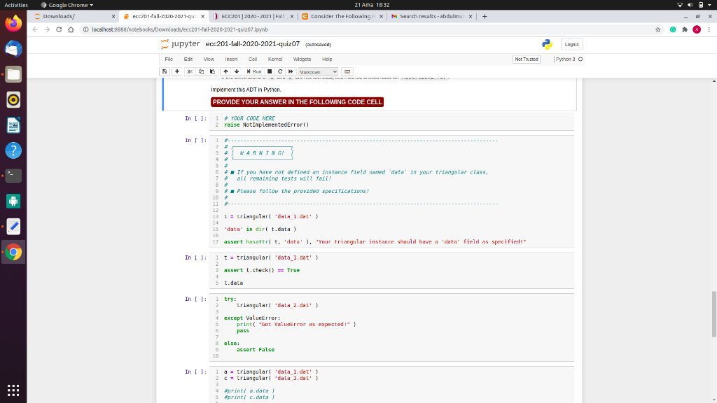 M Search results-abdulmur x O localhost:8888otebooks/Downloads/ecc201-fall-2020-2021-quiz07.ipynb jupyter ecc201-fall-2020-2021-quiz07 (Red) Logout File View