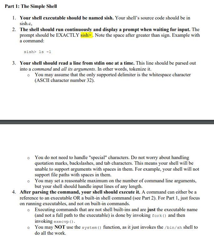  Simple Shell (sish)---- LANGUAGE: C in LINUX new code only please