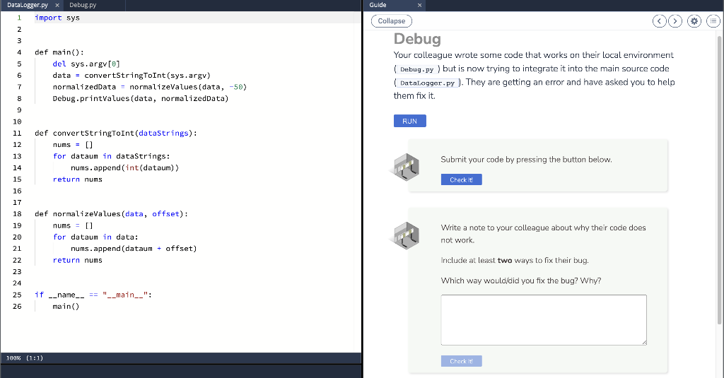  Debug Your colleague wrote some code that works on their local