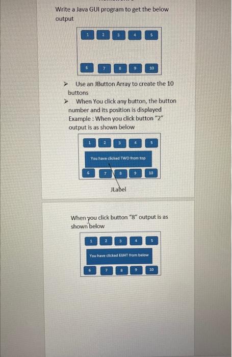 can ya help me with that? Write a Java GUI program to