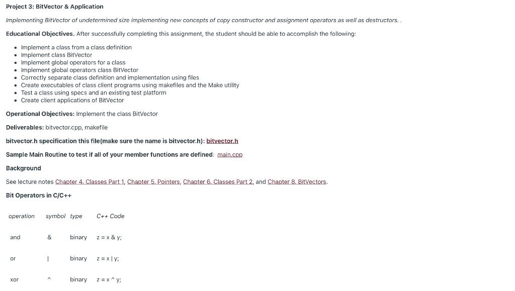  Project 3: BitVector & Application Implementing BitVector of undetermined size implementing